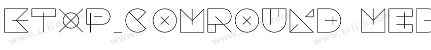 KTXP_ComRound Medium字体转换 KTXP_ComRound Medium字体转换